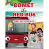 Comet the Red Bus: Comet goes to the beach - Paperback