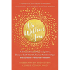 It's Within You: A Detailed Road Map to Igniting, Deeper Self-Worth, Richer Relationships, and Greater Personal Freedom - Paperback