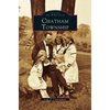 Chatham Township - Hardcover