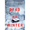Dead of Winter - Paperback