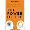 The Power of E.Q.: Social Intelligence, Reading People, and How to Navigate Any Situation - Paperback