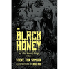Black Honey And Other Unsavory Things - Paperback