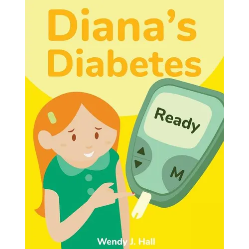 Diana's Diabetes - Paperback