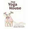 The Yoga House - Paperback