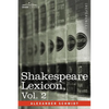 Shakespeare Lexicon, Vol. 2 - Paperback