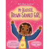 My Beautiful, Brown-Skinned Girl - Hardcover