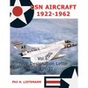 USN Aircraft 1922-1962: Type designation letters 'F' (Part Three) - Paperback