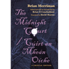 The Midnight Court / Cúirt an Mheán Oíche: A Critical Edition - Paperback