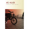 At-Risk: Stories - Paperback