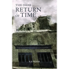 The Dark Return of Time - Paperback