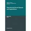 Reproducing Kernel Spaces and Applications - Hardcover
