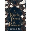 A Ripple of Power and Promise - Hardcover