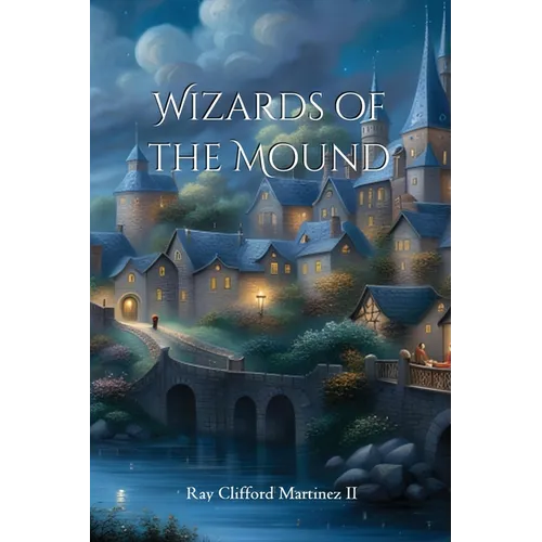 Wizards of the Mound - Paperback