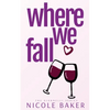 Where We Fall - Paperback