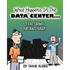 What happens in the data center... - Paperback