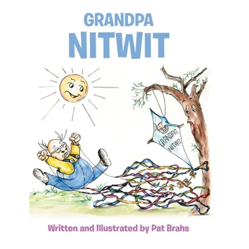 Grandpa NitWit - Hardcover