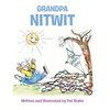 Grandpa NitWit - Hardcover