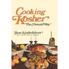 Cooking Kosher the Natural Way - Hardcover