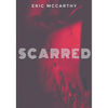 Scarred - Paperback