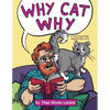 Why Cat Why: a coloring book explaining cats - Paperback