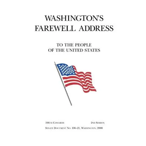 Washington's Farewell Address to the People of the United States - Paperback
