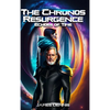 The Chronos Resurgence - Hardcover
