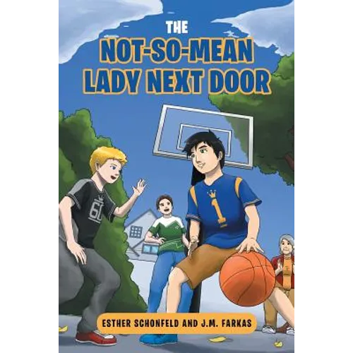 The Not-So-Mean Lady Next Door - Paperback
