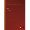 Adventures and Letters of Richard Harding Davis: in large print - Paperback