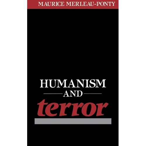 Humanism and Terror: An Essay on the Communist Problem - Paperback