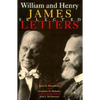 William and Henry James: Selected Letters - Hardcover