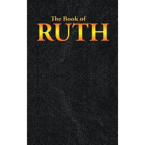 Ruth: The Book of - Hardcover