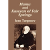 Mumu and Kassyan of Fair Springs - Paperback