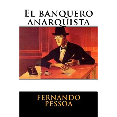 El banquero anarquista - Paperback