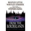 From the Borderlands: Stories of Terror and Madness - Paperback