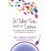 It Takes Two... And a Uterus: The Ultimate Guide to Understanding and Enhancing Your Fertility - Hardcover