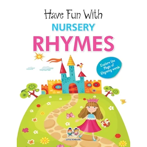 Have Fun With Nursery Rhymes - Paperback