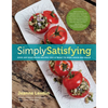 Simply Satisfying: Over 200 Vegetarian Recipes You'll Want to Make Again and Again - Paperback