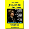 Grave Injustice to De Lima - Paperback