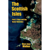 The Scottish Isles: Part 2: Skye and the Outer Hebrides - Paperback