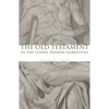 The Old Testament in the Gospel Passion Narratives - Paperback