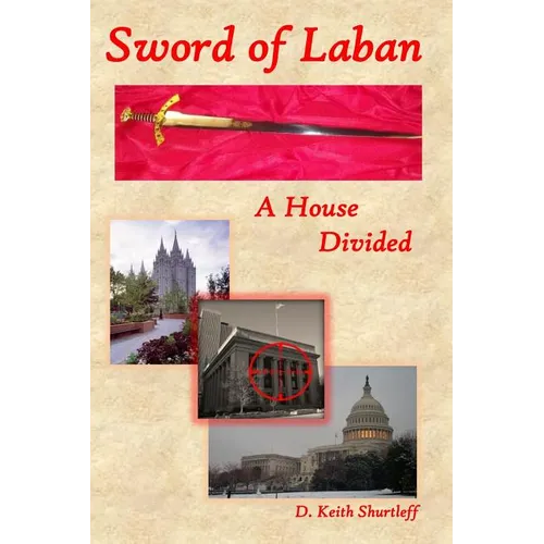 Sword of Laban: A House Divided - Paperback
