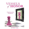 Vessels of Honor - Paperback