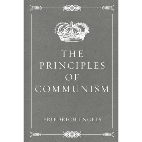 The Principles of Communism - Paperback