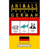 Animals - English to German Flashcard Book: Black and White Edition - Paperback