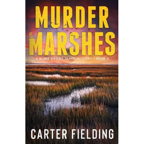 Murder in the Marshes - Paperback