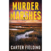 Murder in the Marshes - Paperback