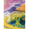 The Kingdom of Delight - Hardcover