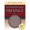 Inspirational Presence: The Art of Transformational Leadership - Paperback