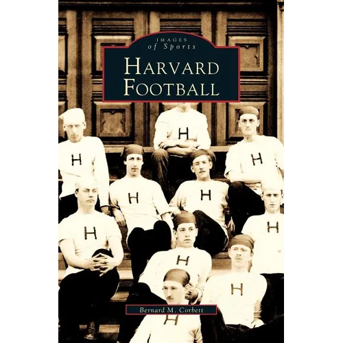 Harvard Football - Hardcover