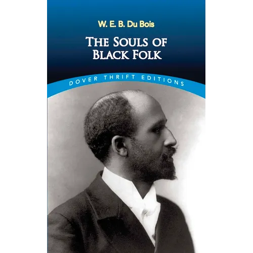 The Souls of Black Folk (Dover Thrift Editions) - Paperback